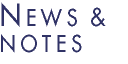 News & Notes